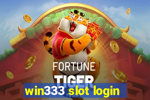 win333 slot login